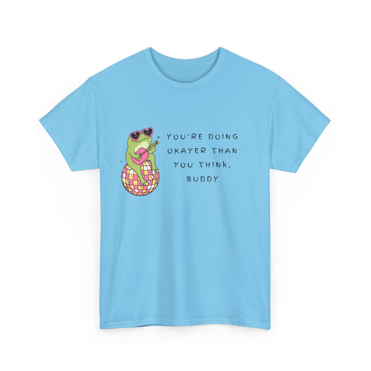 Reassuring Frog Tee